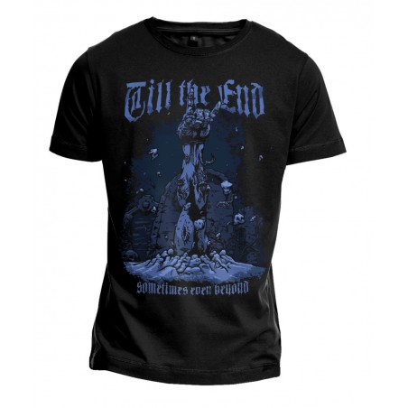 T-Shirt - Till The End