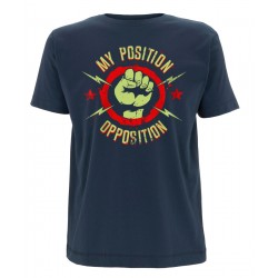 T-Shirt - My Position Opposition