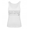 Lady-Tanktop - Love Magic Hate Racism